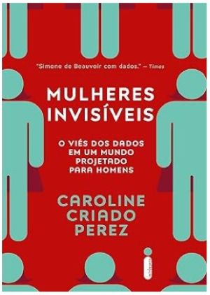Capa do Livro "Mulheres invisíveis"